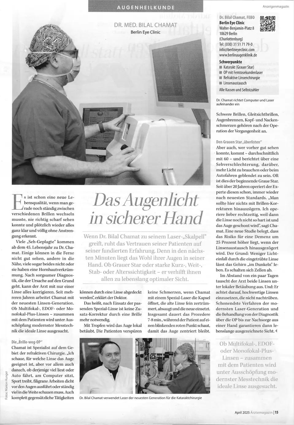 Ihr Augenlicht in sicheren Händen: Laser-Kataraktchirurgie der neuesten Generation bei Dr. Bilal Chamat